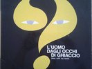 L'UOMO DAGLI OCCHI DI GHIACCIO - Peppino De Luca e I MARC 4 Lp  OST '71
