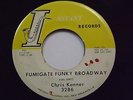Chris Kenner Fumigate Funky Broadway Rare Soul Funk Instant 45/7''  Listen