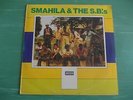 SMAHILA & THE S.B.'S AFRICAN LP NIGERIA DECCA 1977 KILLER AFROBEAT FELA KUTI ??
