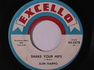 rare Soul Blues 45 SLIM HARPO shake your hips EXCELLO Hear