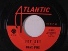 DAVE PIKE: Jet Set / You've Got Your Troubles 45 Soul