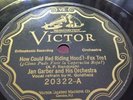 JAN GARBER ORCH 78rpm How Could Red Riding Hood Tellin The Birds VICTOR 20322 NM