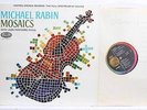 MICHAEL RABIN : MOSAICS      SP 8506