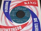 Freddy King   Now I've Got a Woman / Onion Rings   Federal R&B northern soul 45