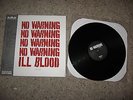 No Warning ILL Blood vinyl Lp Bridge 9 Warehouse edition 76/141 oop black vinyl