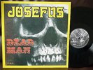 JOSEFUS dead man '69 RAW HARD PSYCH ROCK MONSTER RIPPING FUZZ JAMS HEAVY PROG LP