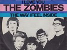 The Zombies - I love you - rare DUTCH PS 7 / 45 wonderful record