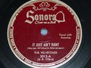 Rare Doo-Wop 78 THE VELVETONES It Just Ain't Right 1946 SONORA HEAR CLIPS sleeve