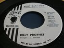 45 rpm record-Billy Prophet-What Can I Do?, Sue 133 One-sided Promo