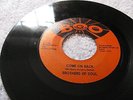 BROTHERS OF SOUL - COME ON BACK / THE LOVE I FOUND IN YOU - BOO