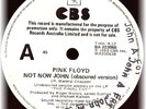 PINK FLOYD NOT NOW JOHN RARE OZ CBS WHITE LABEL LIMITED PROMO 45 PRESS