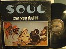 S.O.U.L. ''CAN YOU FEEL IT '' R&B & SOUL LP MUSICOR MS-3230