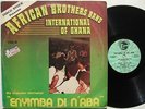 AFRICAN BROTHERS INTL BAND enyimba di n'aba SUPERB DEEP HIGHLIFE LATIN ?