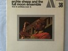 ARCHIE SHEPP and the FULL MOON ENSEMBLE Live in Antibes Vol. 1 ACTUEL 38 OG jazz