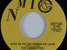 70's Soul/Sweet 45 COMMITTEE Give In To The Power Of Love NMI HEAR NM