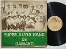 SUPER DJATA BAND DE BAMAKO vol2 CRAZY AFRO PSYCH FUNK JAZZ ? sound sample