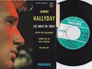 EP 45T  JOHNNY HALLYDAY   AVEC LANGUETTE  PHILIPS 432908    QUASI NEUF