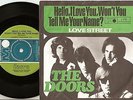 THE DOORS HELLO, I LOVE YOU, WON`T YOU TELL ME YOUR NAME? SWEDISH 45+PS 1968 JIM