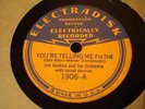 JAZZ TOM BERWICK ORCH You're Telling Me ELECTRADISK 1906