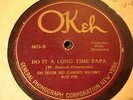 BLUES EVA TAYLOR CLARENCE WILLIAMS BLUE FIVE Do It A Long Time Papa OKEH 8073