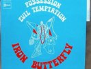 IRON BUTTERFLY Possession 7