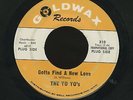 YO YO's - GOTTA FIND A NEW LOVE 45 '66 garage punk Goldwax