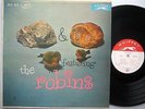 Rock N Roll with The ROBINS original pressing DOO-WOP LP Whippet recs WLP 703 T