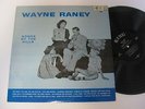 Wayne Raney LP King Lbl. Songs Of The Hills  Lbl. ORIG NM-MINT