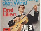 Rainer May (Reinhard Mey) - Geh und fang den Wind/ Drei Lilien