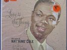 NAT KING COLE: Love Is The Thing. Orig 1957 Capitol W 824 Mono. Mint NOS
