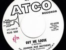 JOHNNIE MAE MATTHEWS Cut Me Loose ATCO 6543 45 NORTHERN SOUL R&B Mint
