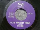 60s TEXAS GARAGE INSTRUMENTAL--SIRS--COOL / I'LL BE YOUR BABY TONIGHT--SOFT 1029
