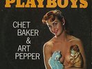 Chet Baker-Art Pepper-Playboys-World Pacific 1234-NM