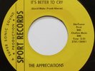 THE APPRECIATIONS: IT'S BETTER TO CRY scarce NORTHERN SOUL 45 on SPORT 111 hear