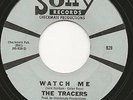 THE TRACERS - Watch Me/She Said Yeah - Rare 1966 garage/punk 45 VG++ FUZZZ