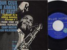 DON WILKERSON CAMP MEETIN' / HOMESICK BLUES FRENCH 45 SINGLE BLUE NOTE