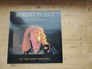 ROBERT PLANT AND JIMMY PAGE * JASON BONHAM LED ZEPPELIN LET THE GOOD TIMES  1LP