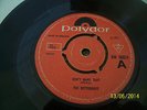 THE BETTERDAYS Don't Want That 1965 on POLYDOR      VERY RARE