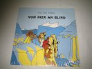 Wir Sind Helden   - Von hier an Blind  - Seltene Vinyl LP - Neuwertig -