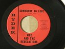 WEE & REVELATIONS SOMEBODY TO LOVE RYDER orig US G45 GARAGE FUZZ 7