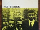 Roy Haynes, Phineas Newborn, Paul Chambers - We Three LP New Jazz 8210 NJ Label