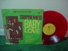 THE SUPREMES Baby Love TAIWAN IMPORT CSJ-268 VG++ on RED COLORED VINYL