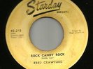 ROCKABILLY --FRED CRAWFORD- ROCK CANDY ROCK - HEAR BOTH- 1956 TEXAS STARDAY