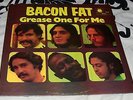 Bacon Fat ?– Grease One For Me - Vinyl record - Blue Horizon ?– 7-63858 1970