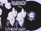 Poliisivaltio - F*ck Your Discos LP Terveet Kadet Kaaos Destrucktions Rattus HC