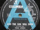 PAUL JONES/ “AND THE SUN WILL SHINE” BARRY GIBB/BEE GEES-POP PSYCHE OZ A-LABEL