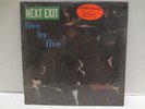 7035 LP FIVE BY FIVE NEXT EXIT *SEALED ORIGINAL US PRESSING* PAULA LPS 2202