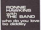 RONNIE HAWKINS & THE BAND Who Do You Love SWEDEN 45 garage scorcher MOD DANCER