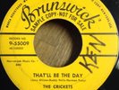 BUDDY HOLLY & THE CRICKETS 45 That'll Be The Day/I'm Lookin For Someone To Love