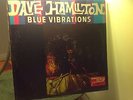 DAVE HAMILTON - Blue Vibrations   JAZZ WORKSHOP 206 {dg original} - VERY RARE
